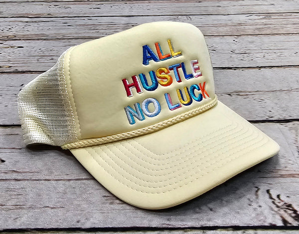 Field Grade All Hustle No Luck Foam Trucker Hat, Asst
