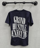 Million Dollar Grind Hustle Execute Tee