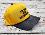 Field Grade I'm Not For Everyone Dad Hat, Asst