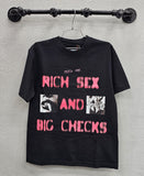 Rich Dead Idols Rich Sex and Big Checks Tee, Asst