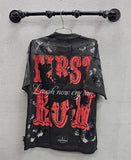 First Row Greatest Show Cry Later Tee